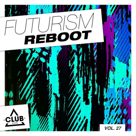 VA - Futurism Reboot Vol. 27 (2020)