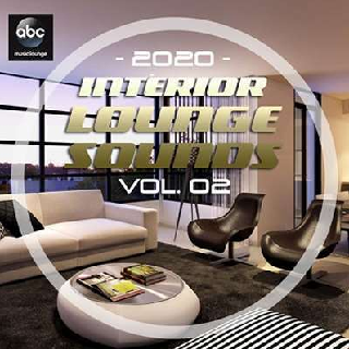 Interior Lounge Sounds Vol.02 (2020) .mp3 - 320 kbps