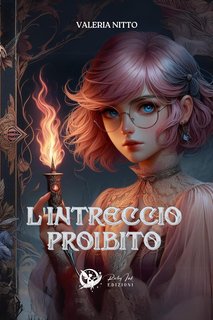 Valeria Nitto - L'intreccio proibito (2024)