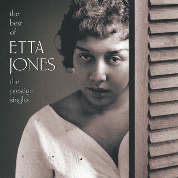Etta Jones • The Best Of Etta Jones: The Prestige Singles (2002)  .flac  48.0 kHz 24 bits