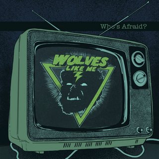 Wolves Like Me - Who's Afraid (2021).mp3 - 320 Kbps