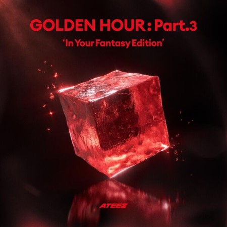 ATEEZ - GOLDEN HOUR : Part.3 'In Your Fantasy Edition' (2025)