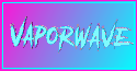 vaporwave