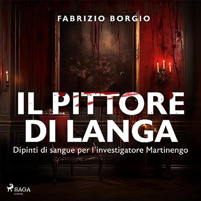 Fabrizio Borgio - Il pittore di langa (2023) (mp3 - 128 kbps)