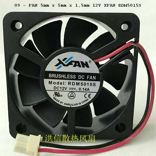 09 - FAN 5mm x 5mm x 1,5mm 12V XFAN RDM5015S
