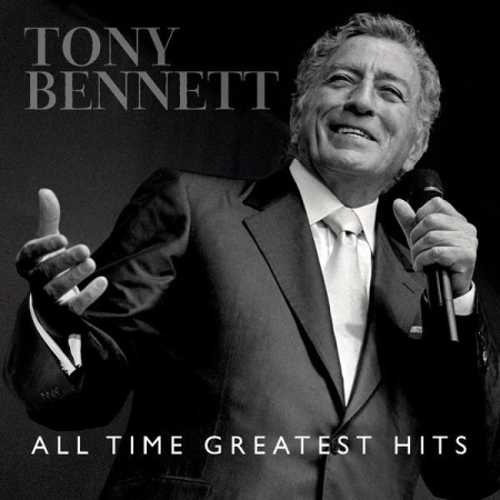 Tony Bennett – All Time Greatest Hits (2011)