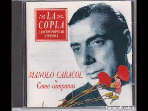hqdefault - Manolo Caracol - Como Las Campanas
