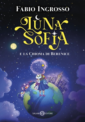Fabio Ingrosso - Luna Sofia e la Chioma di Berenice (2026)