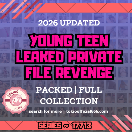 💦OFFICIAL ORIGINAL💦MEGA💦young teen leaked private file revenge💦17713