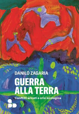 Danilo Zagaria - Guerra alla terra (2026)
