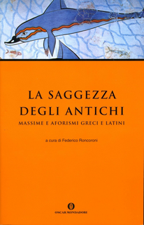 Federico Roncoroni - La saggezza degli antichi (1998)
