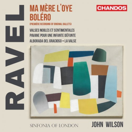 Sinfonia of London & John Wilson   Ravel: Orchestral Works (2022) Hi Res