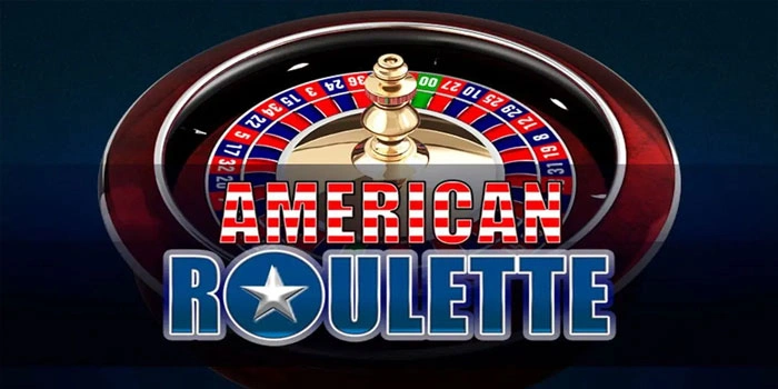 Strategi Ampuh Mendulang Jackpot Di American Roulette