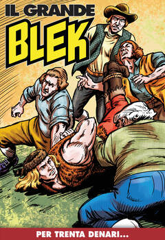 Il Grande Blek 286 - Per trenta denari... (2024)