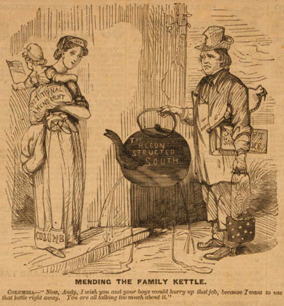 An illustration from the June 16, 1866, issue of Frank Leslie's Illustrated Newspaper. The illustration depicts President Andrew Johnson, a kettle representing the Reconstructed South, a woman representing liberty and Columbia, and a baby representing the Reconstruction Amendments. The caption reads, 