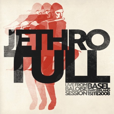 Jethro Tull - Live from Baloise Session Basel (2008) (2025)