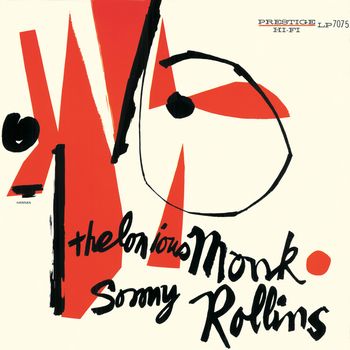 Thelonious Monk & Sonny Rollins (1956) [2014 Remaster]