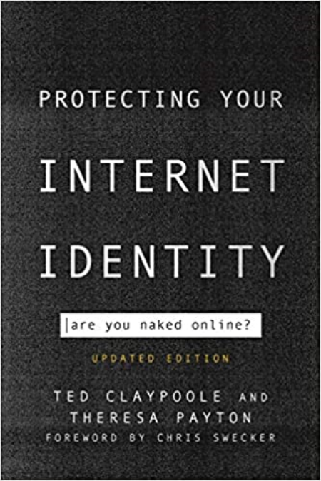 Protecting Your Internet Identity: Are You Naked Online? [True PDF]
