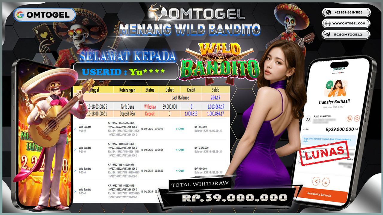 OMTOGEL JACKPOT PGSOFT WILD BANDITO 39 JUTA DI BAYAR LUNAS ,-