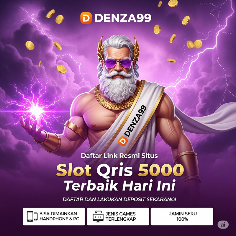 DENZA99: Daftar Link Resmi Situs Slot Qris 5000 Terbaik Hari ini