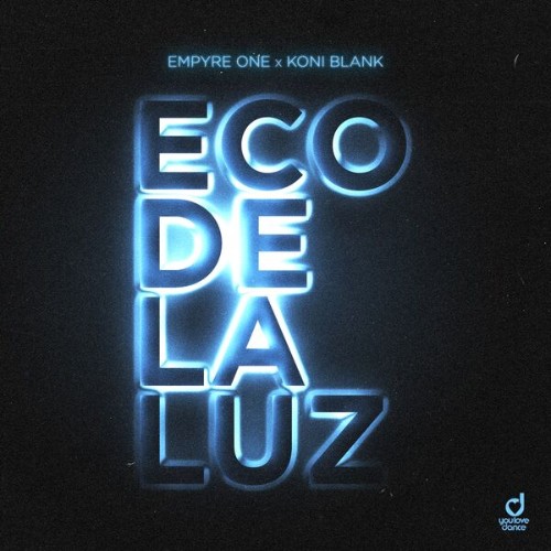 Empyre One x Koni Blank - Eco de la luz (2026)