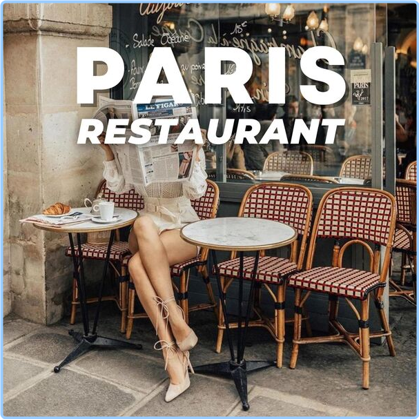 Various Artists - Paris Restaurant (2024) [320 Kbps] 6x9ltbo98pwf