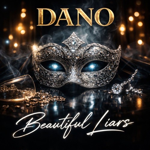 Dano - Beautiful Liars (2026) MP3