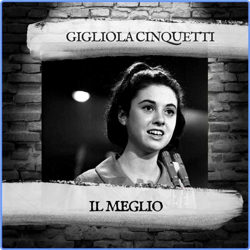 Gigliola Cinquetti - Il Meglio (Album, Vintage Jukebox, 2018) FLAC LossLess