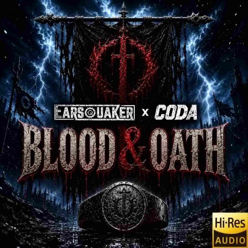 Earsquer x Coda - Blood & Oath (2026)