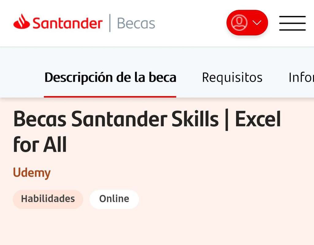 Becas Santander Skills: 10,000 Becas para Curso de Excel (Principiante a Avanzado / Macros y VBA) 
