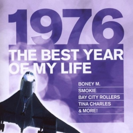 VA - The Best Year Of My Life 1976 (2010)
