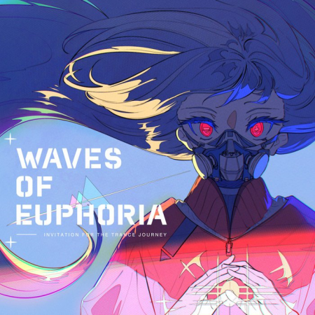 Waves Of Euphoria (2021)