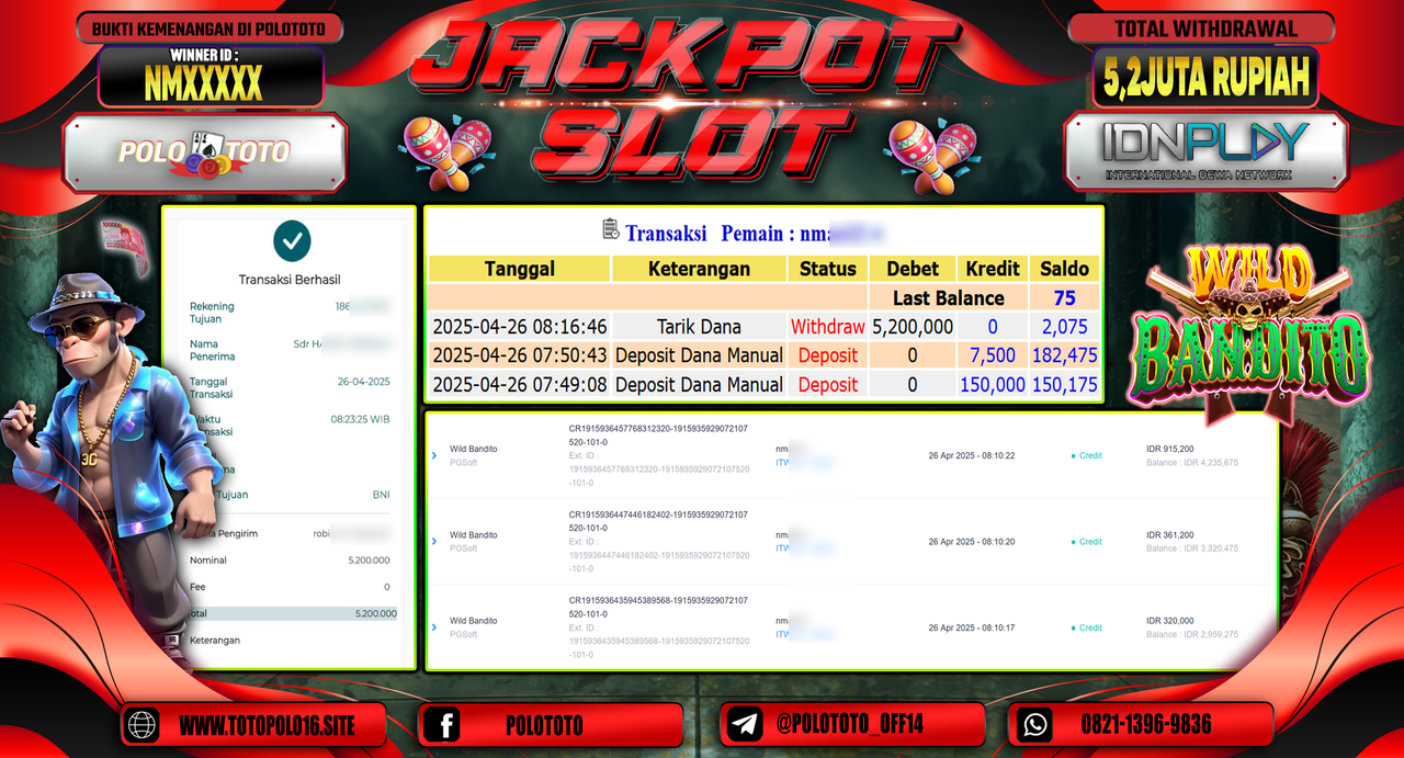 POLOTOTO JACKPOT SLOT WILD BANDITO Rp.5.200.000,-