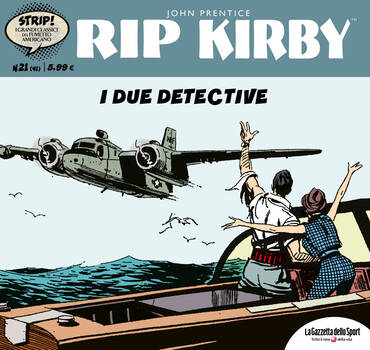 Strip! I grandi classici del fumetto americano 41 - Rip Kirby 21. I due detective (2023)