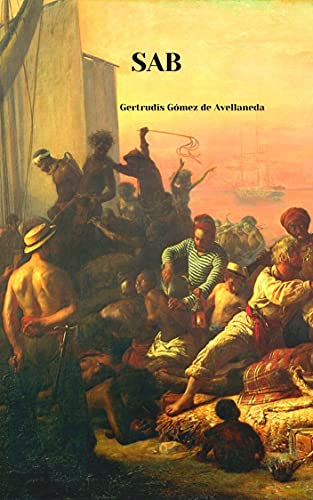 Gertrudis Gómez de Avellaneda – SAB (2021)