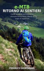 Federico Montanari – e-MTB. Ritorno ai Sentieri (2026)