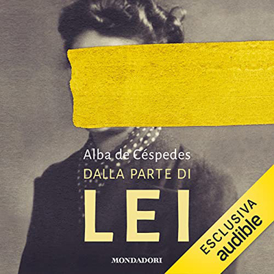 Alba De Céspedes - Dalla parte di lei (2022) (mp3 - 128 kbps)