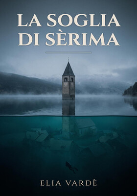 Elia Vardè - La Soglia di Sèrima (2026)