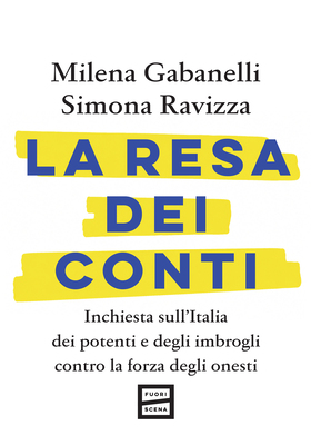 Milena Gabanelli, Simona Ravizza - La resa dei conti (2026)