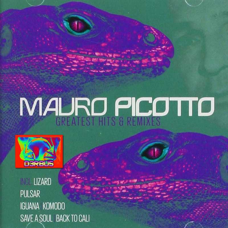 Mauro Picotto - Greatest Hits and Remixes-WEB-2022 [d3rbu5] - ++ ALBUMY ++  - d3rbu5 - Chomikuj.pl
