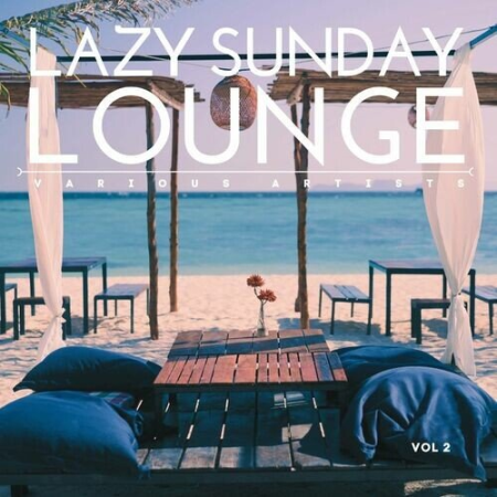 VA - Lazy Sunday Lounge Vol.2 (2022)
