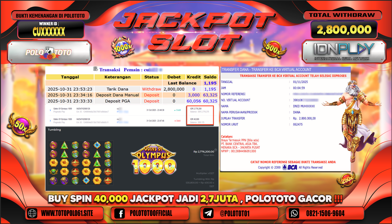 POLOTOTO JACKPOT SLOT GATES OF OLYMPUS 1000 Rp.2.800.000,- LUNAS
