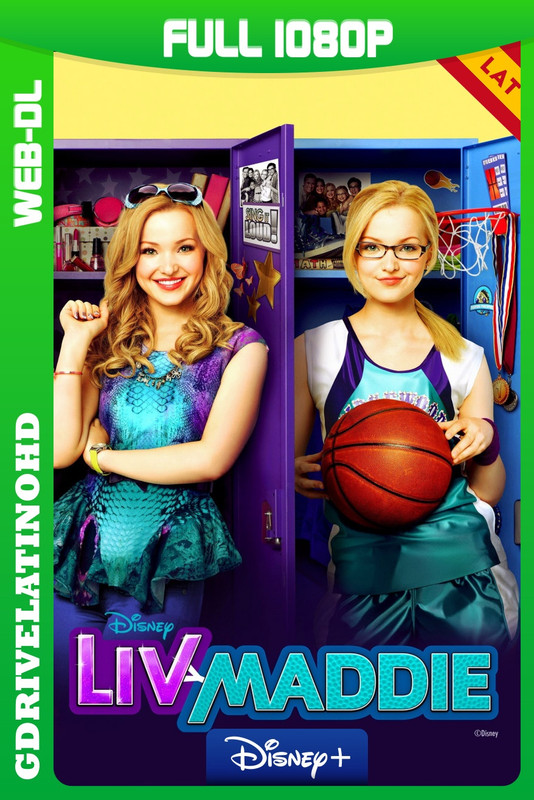 Liv y Maddie (2013-2016) Serie Completa [80/80] WEB-DL 1080p Latino-Inglés