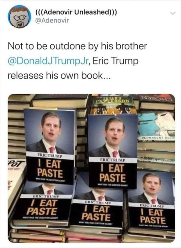 From eric trump this may be the stupidest tweet ever made in the