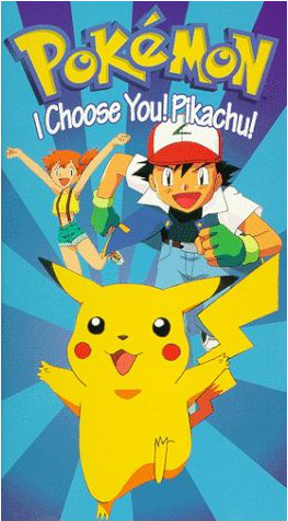 I Choose You! Pikachu!