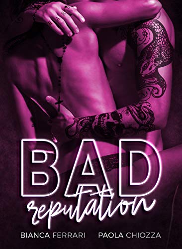 Bianca Ferrari – Bad Reputation  (2020)