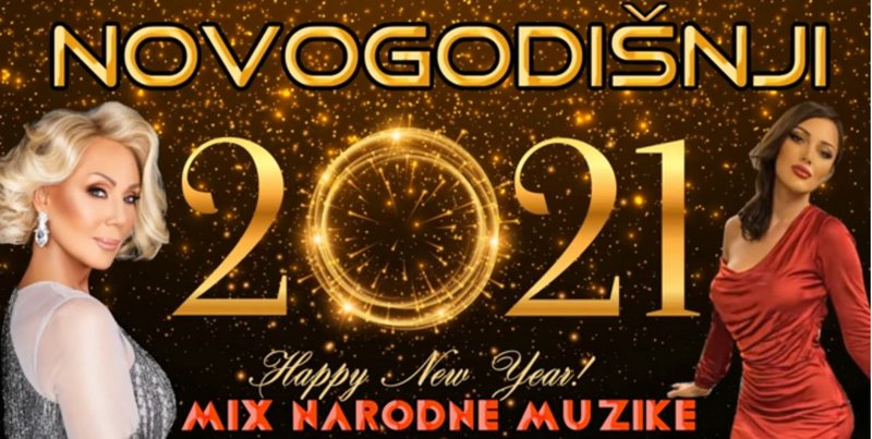 NOVOGODIŠNJI MIX NARODNE MUZIKE 2021.......2 Bilder