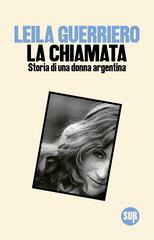 Leila Guerriero – La chiamata (2025)
