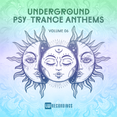 VA - Underground Psy-Trance Anthems Vol. 06 (2019)