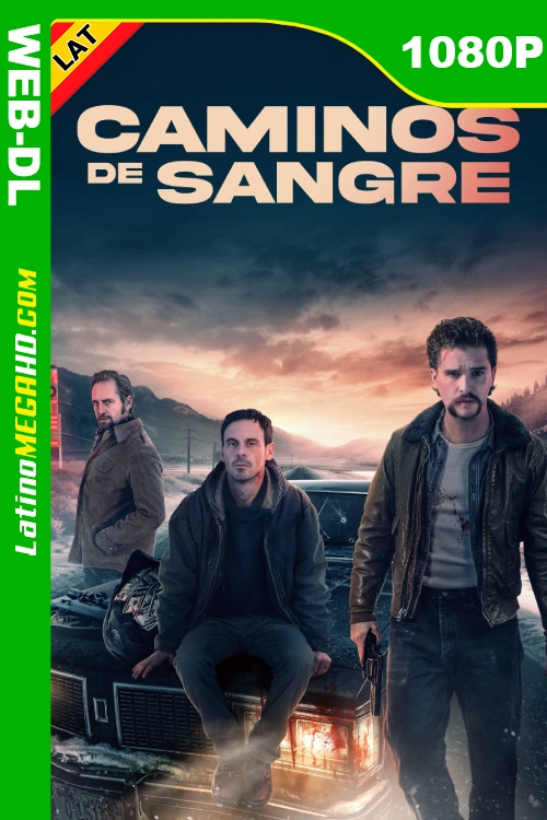 Caminos de sangre (2024) Latino HD WEB-DL 1080P